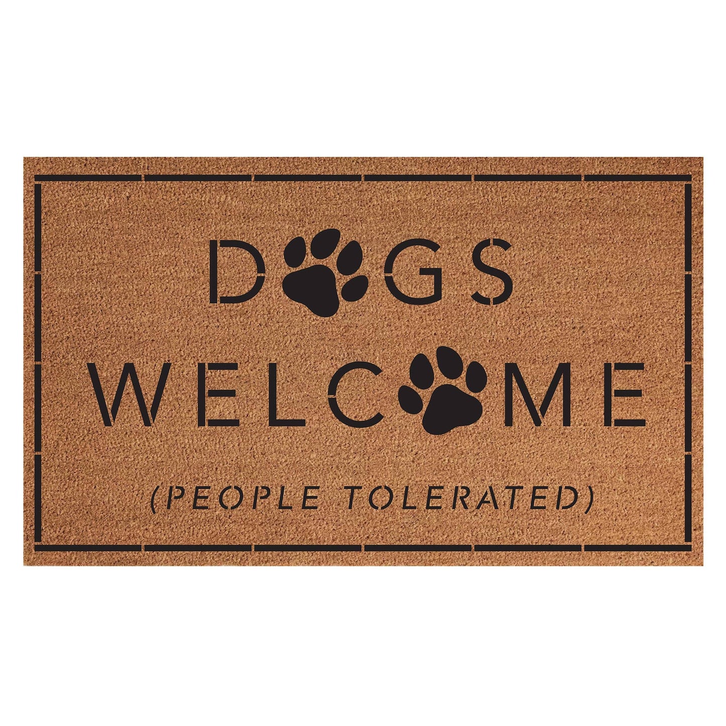 Welcome Mat - Dogs Welcome (People Tolerated) / 18x30 Indoor/Outdoor Coir Mat