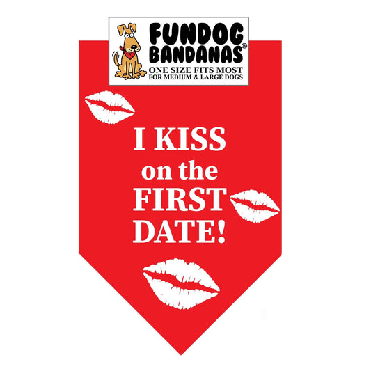 Tie Bandana-I Kiss on the First Date' Dog Bandanas